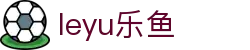乐鱼体育手机版 - 官方首页 | 聚焦中国体育精彩赛事